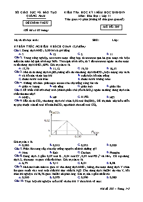 Đề kiểm tra học kỳ I môn Hóa học Lớp 11 - Mã đề 305 - Năm học 2018-2019 - Sở giáo dục và đào tạo Quảng Nam
